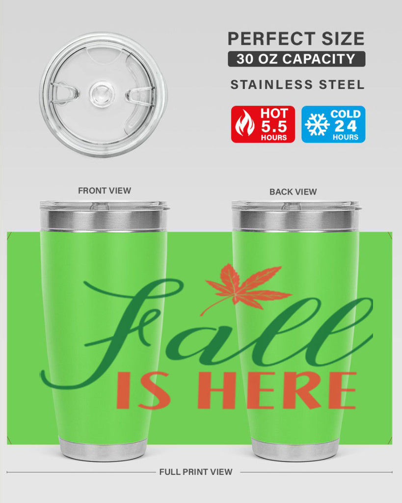 fall is here 108#- fall- Tumbler