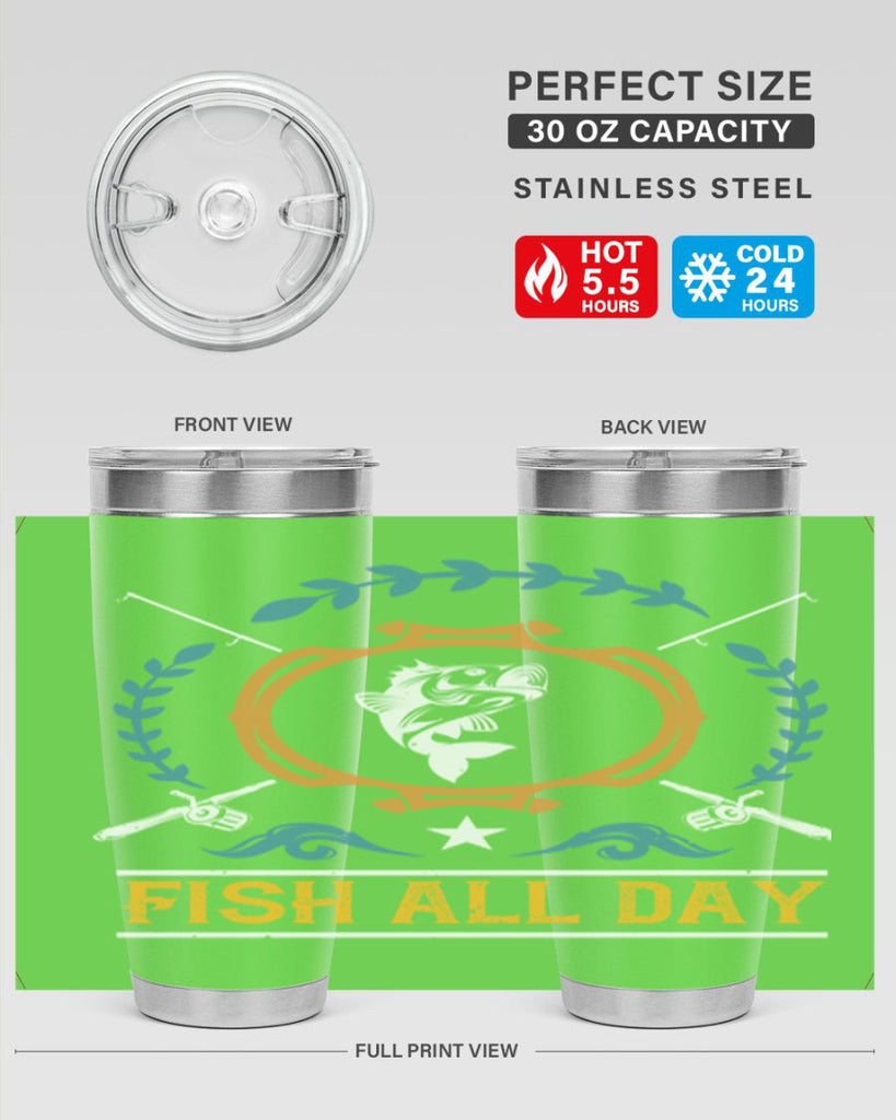 fish all day 187#- fishing- Tumbler