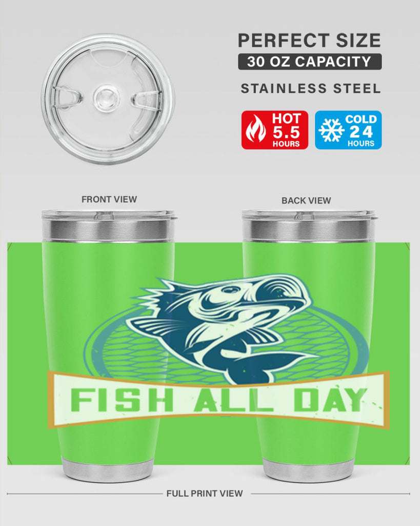 fish all day 277#- fishing- Tumbler