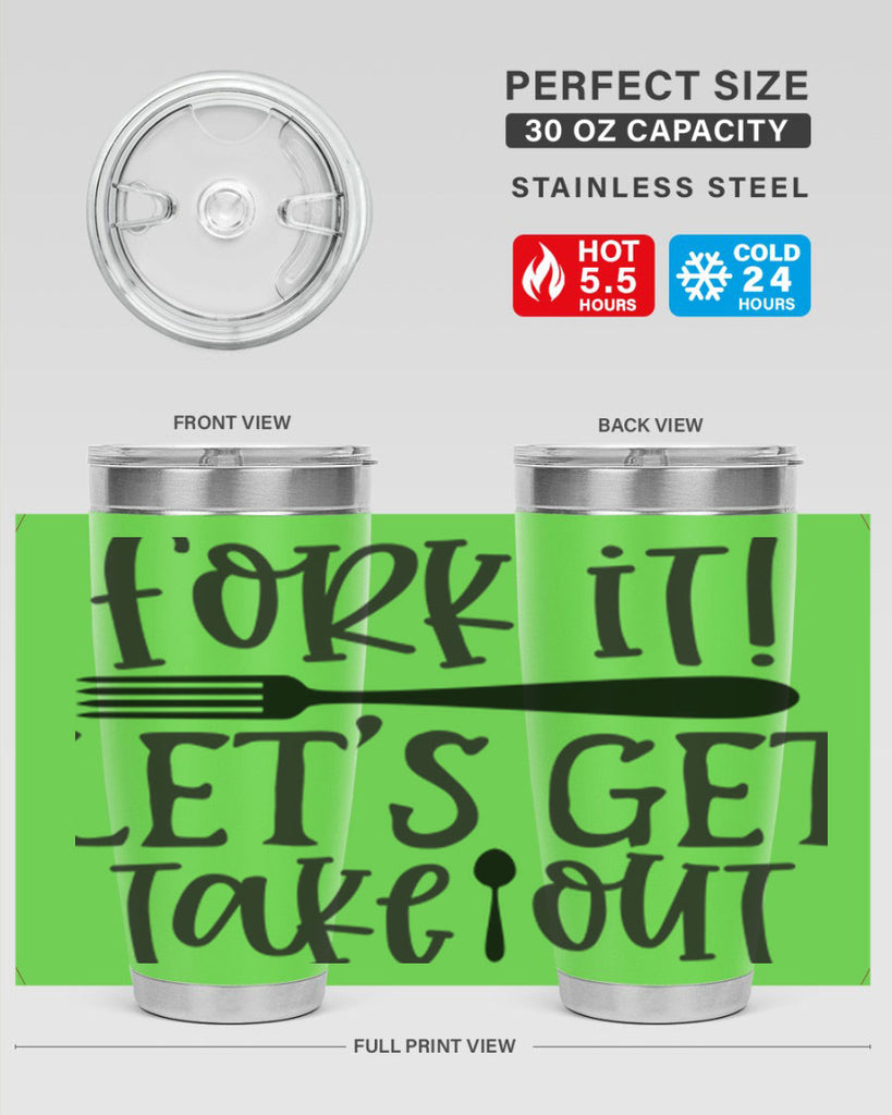 fork it let s get takeout 95#- kitchen- Tumbler
