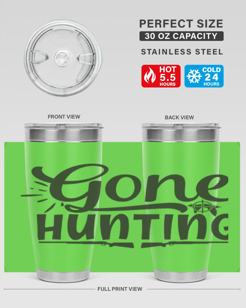 gone hunting 13#- hunting- Tumbler