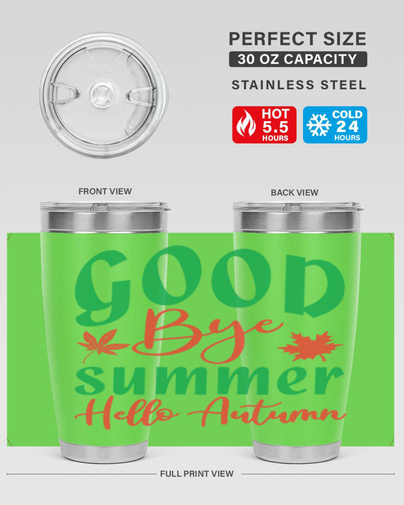 goodbye summer hello autumn 212#- fall- Tumbler