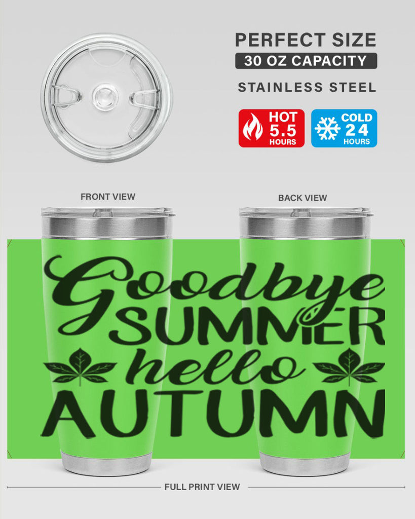 goodbye summer hello autumn 213#- fall- Tumbler