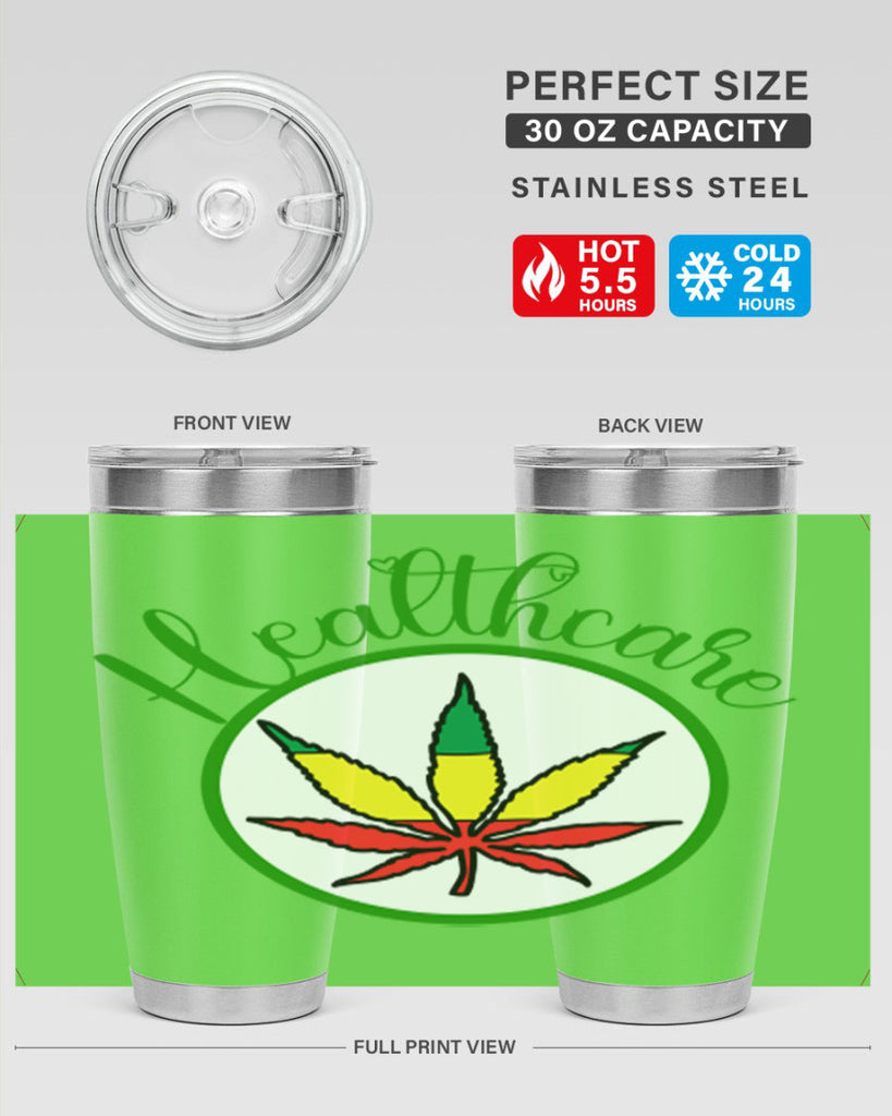 healthcare weed 106#- marijuana- Tumbler