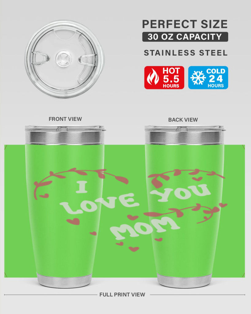 i love you mom 157#- mom- Tumbler