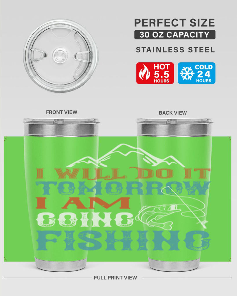 i will do it tomorrow 95#- fishing- Tumbler