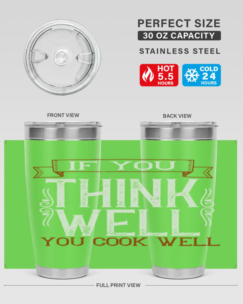 if you think well you cook well 24#- cooking- Tumbler