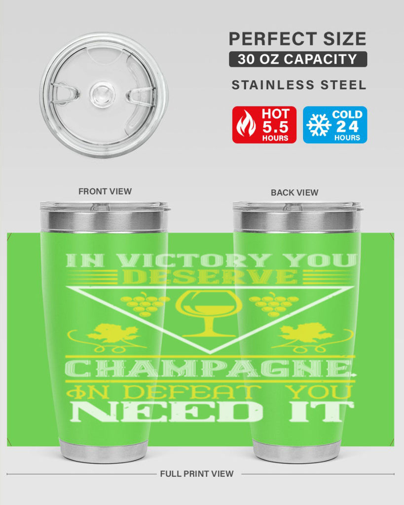 in victory you deserve champagne 76#- wine- Tumbler