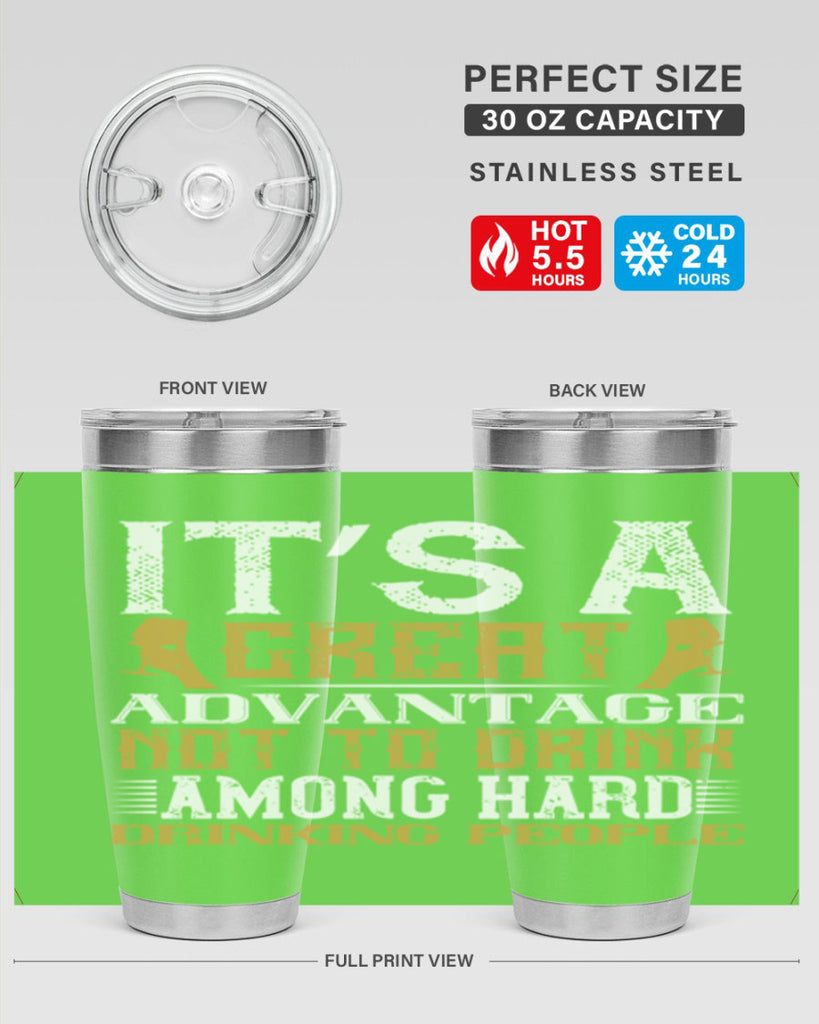 it’s a great advantage not to drink among hard drinking people 36#- drinking- Tumbler