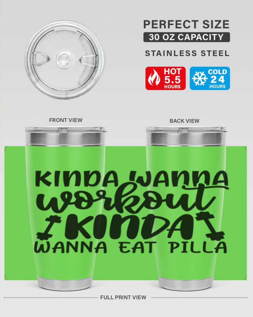 kinda wanna workout kinda wanna eat pilla 37#- gym- Tumbler