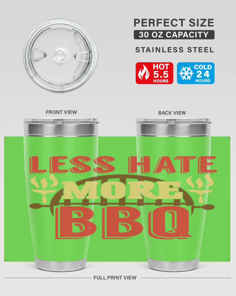 less hate more bbq 26#- bbq- Tumbler