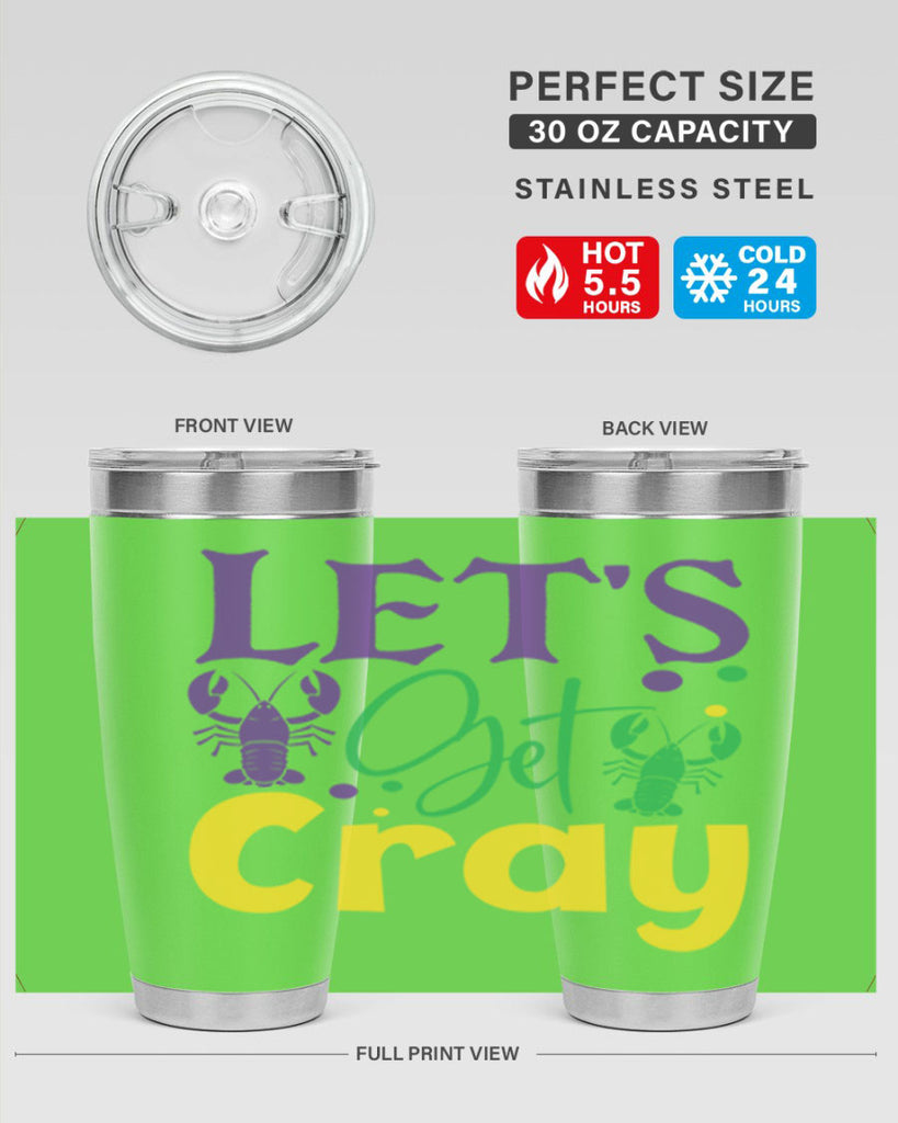 lets get cray 81#- mardi gras- Tumbler