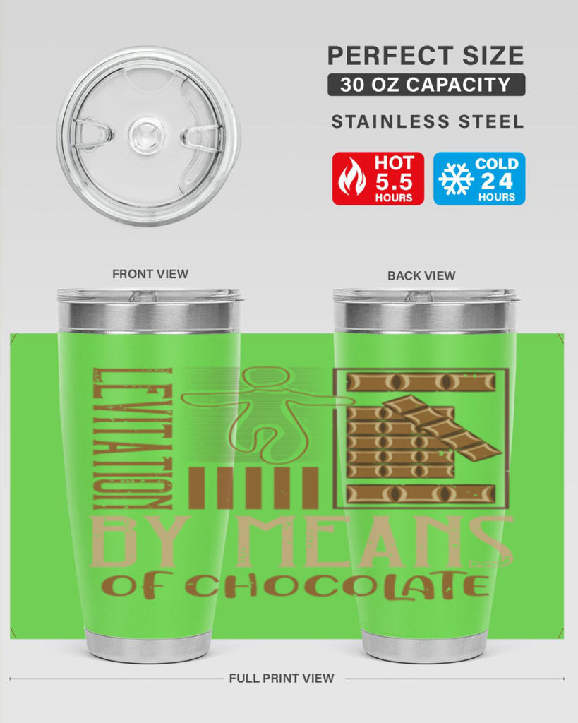 levitation by means of chocolate 26#- chocolate- Tumbler