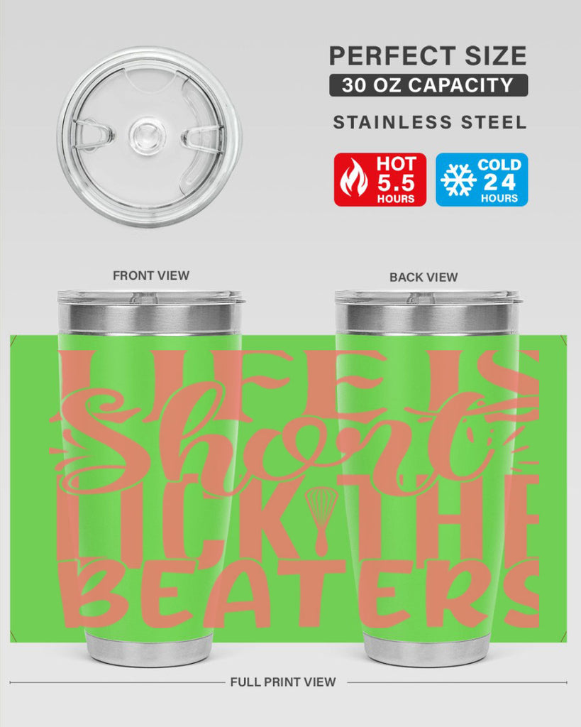 life is short lick the beaters 14#- kitchen- Tumbler