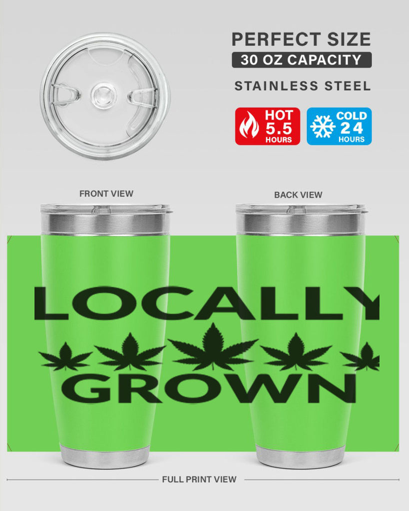 locally grown weed 186#- marijuana- Tumbler