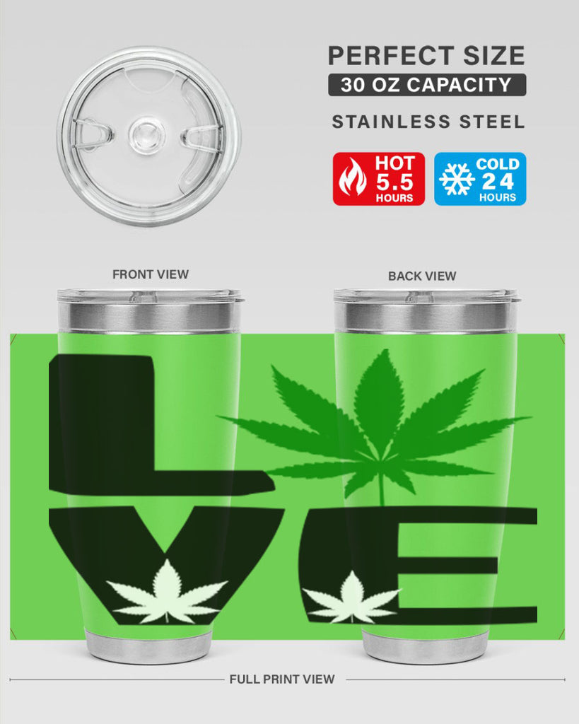 love cannabis 191#- marijuana- Tumbler