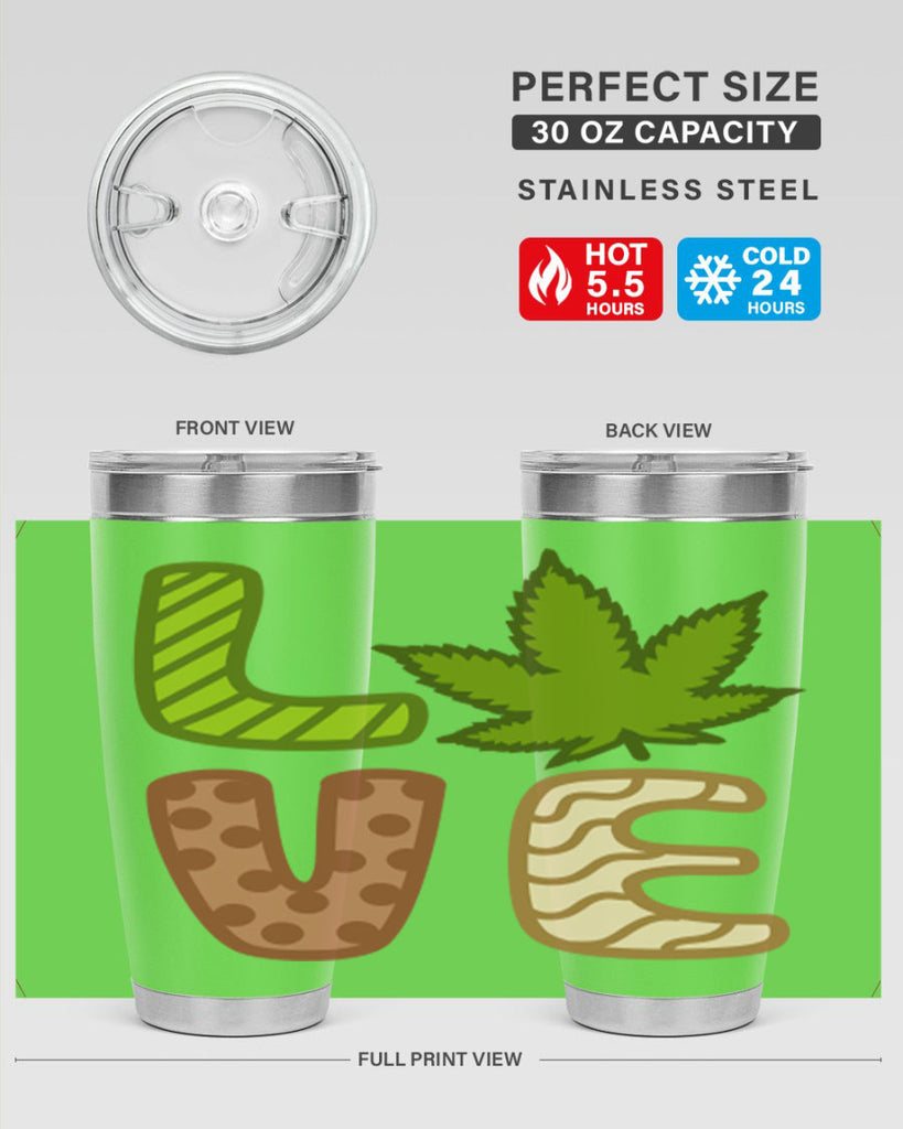 love weed 193#- marijuana- Tumbler