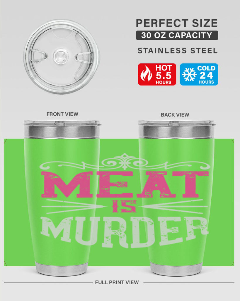 meat is murder 121#- vegan- Tumbler