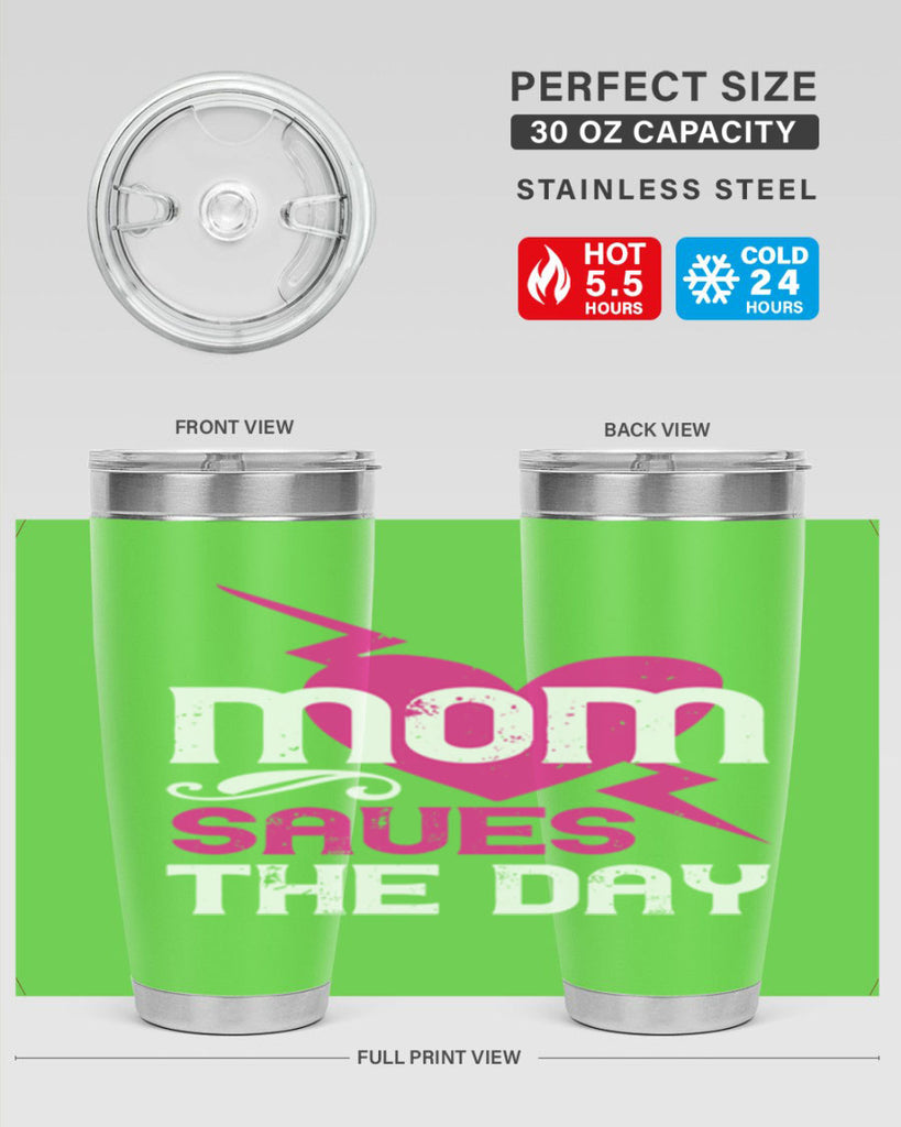 mom saues the dya 121#- mom- Tumbler