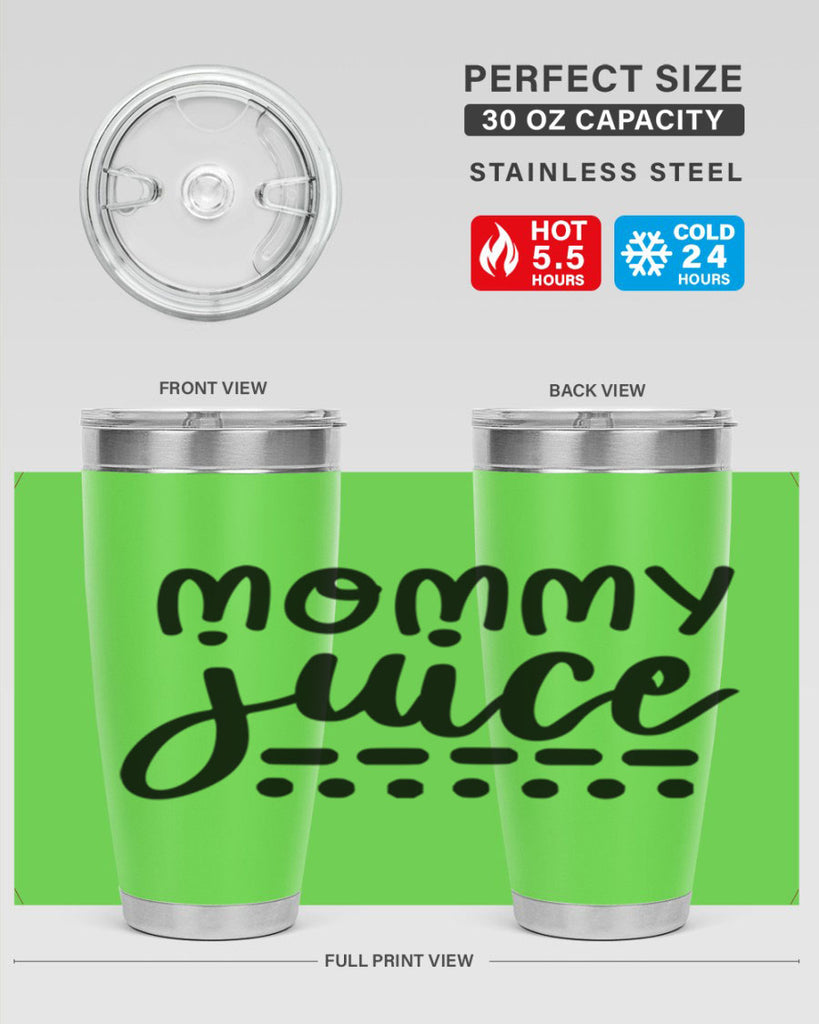 mommy juice 180#- wine- Tumbler