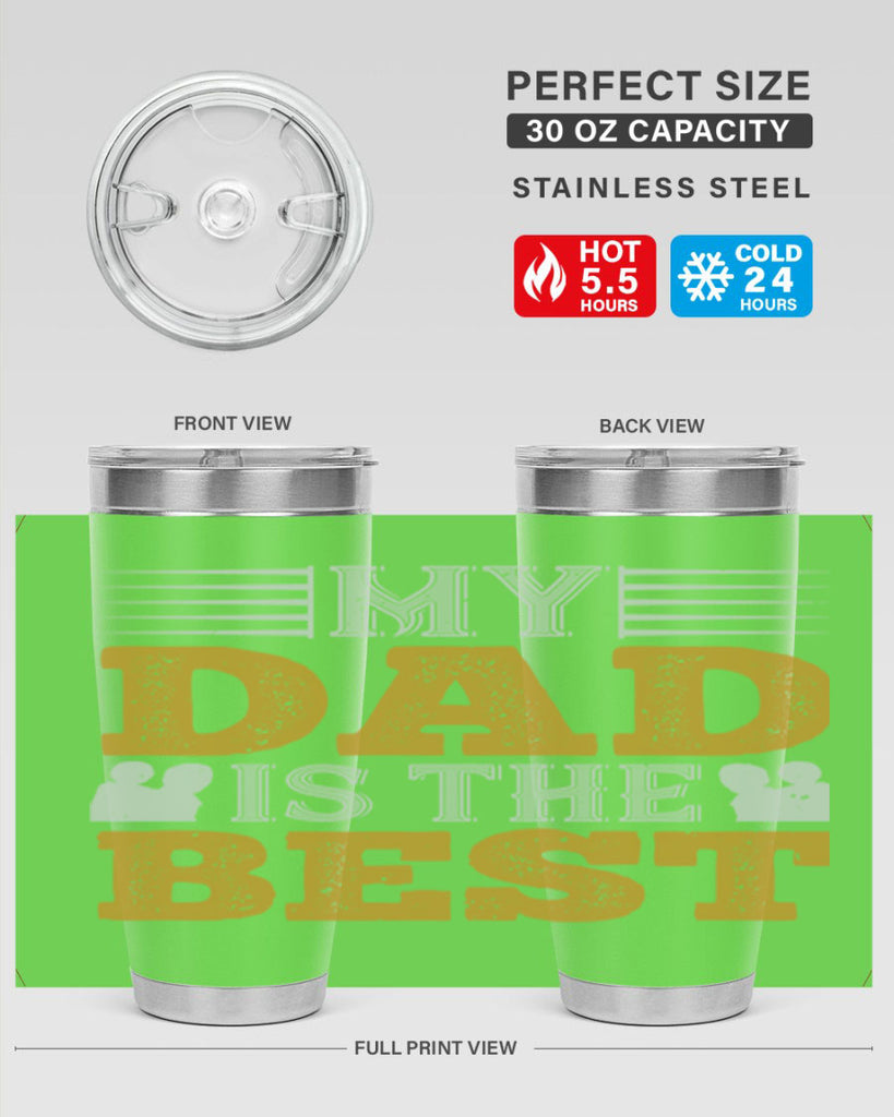 my dad is the best 180#- fathers day- Tumbler