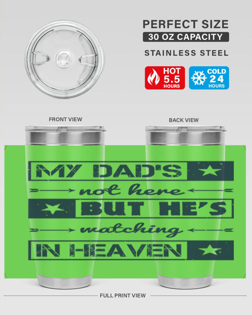 my dads not here 188#- fathers day- Tumbler