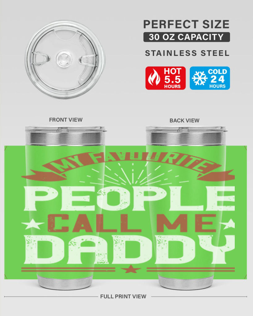 my favourite people call me daddy 205#- fathers day- Tumbler