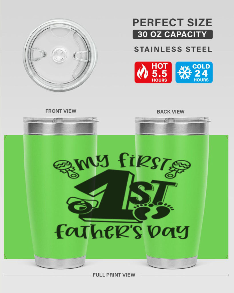 my first fathers day 26#- fathers day- Tumbler