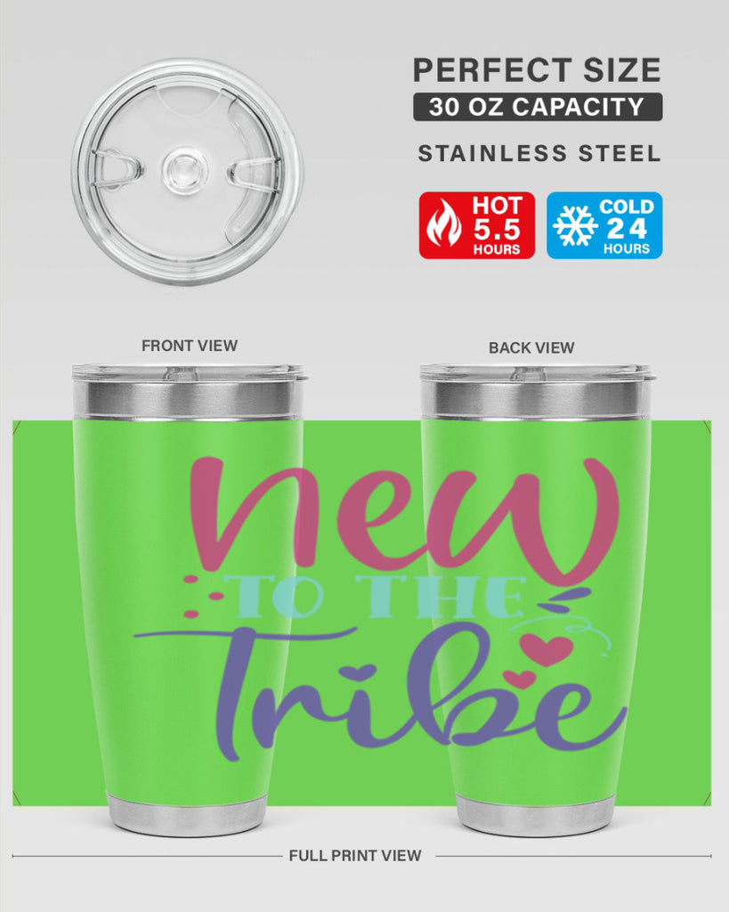 new to the tribe Style 212#- baby- tumbler