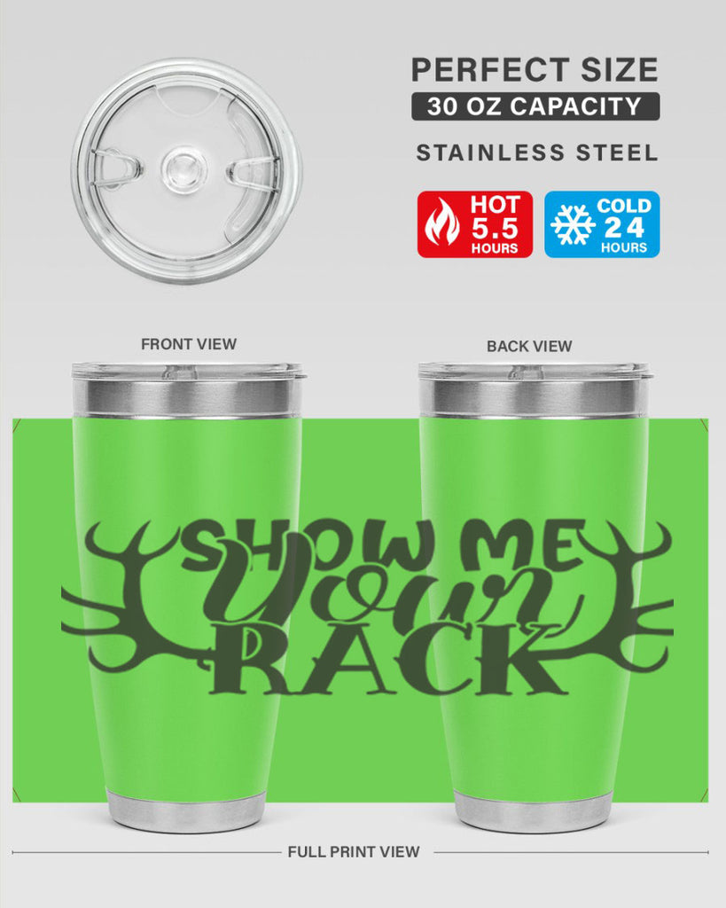 show me your rack 3#- hunting- Tumbler