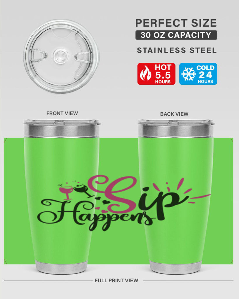 sip happens 163#- wine- Tumbler