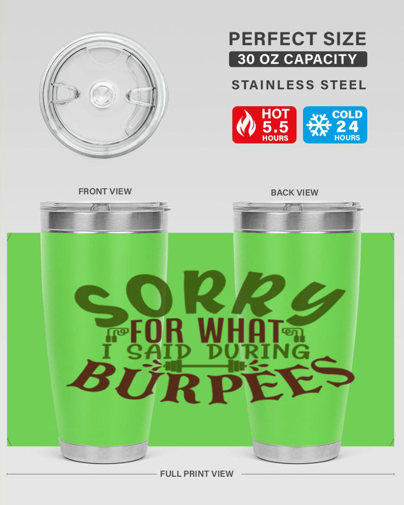 sorry for what i said during burpees 16#- gym- Tumbler