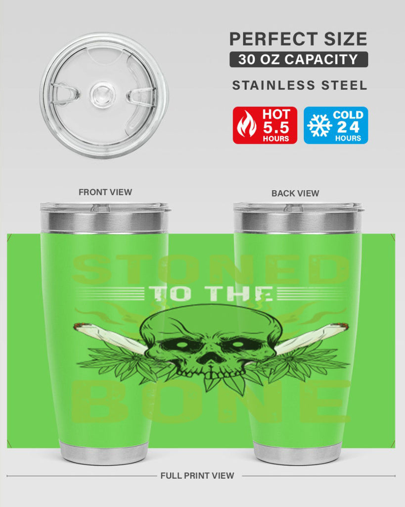 stoned to the bone 254#- marijuana- Tumbler