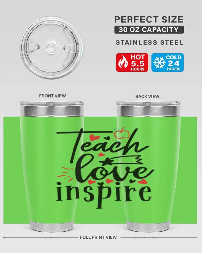 teach love inspire Style 148#- teacher- tumbler