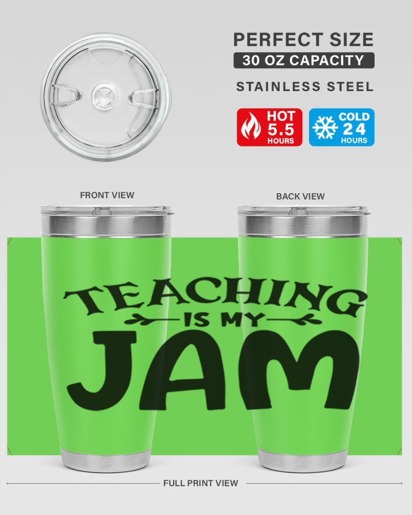 teaching is my jam Style 125#- teacher- tumbler