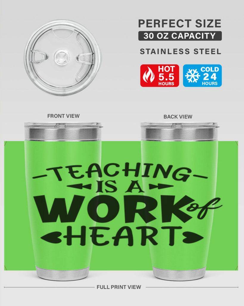 teaching it a work of heart Style 123#- teacher- tumbler