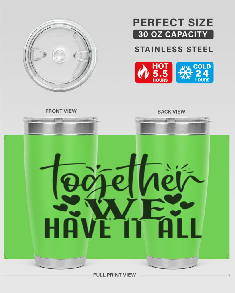 together we have it all 16#- family- Tumbler