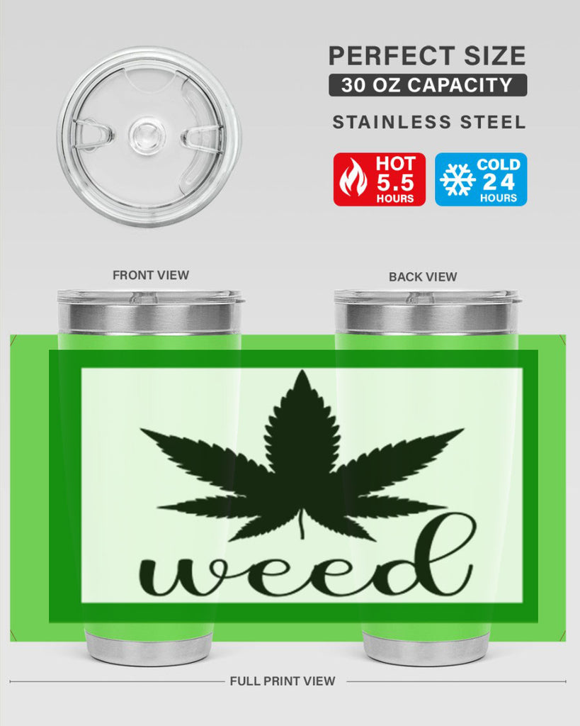 weed art 283#- marijuana- Tumbler