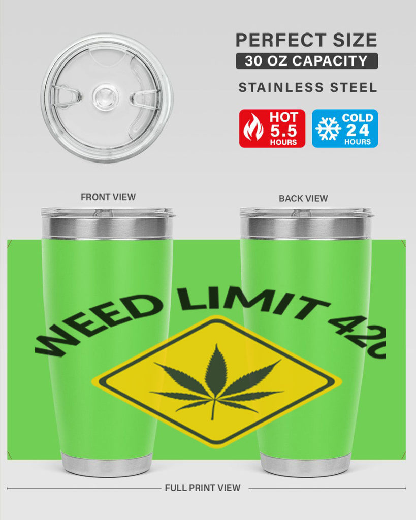 weed limit 420 a 290#- marijuana- Tumbler