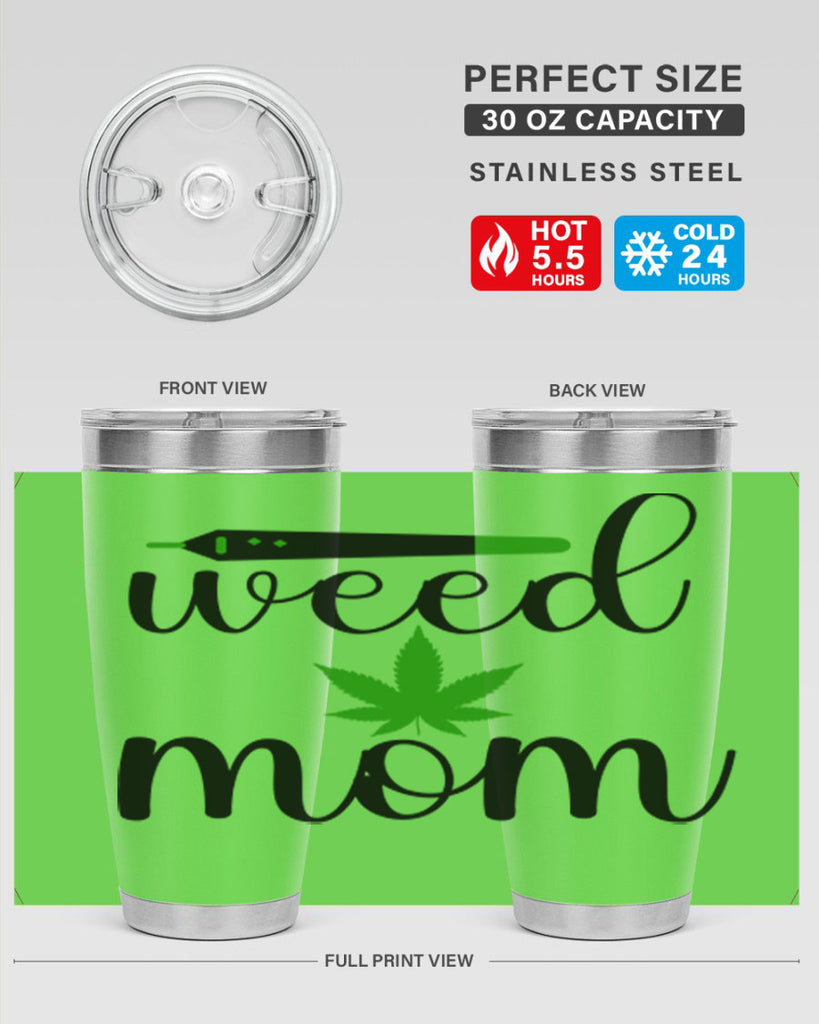 weed mom 302#- marijuana- Tumbler