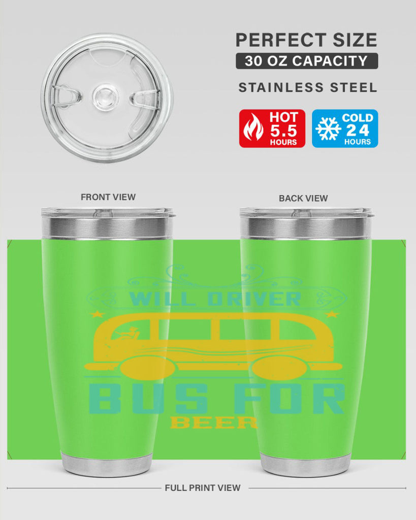 will driver bus for beer Style 6#- bus driver- tumbler