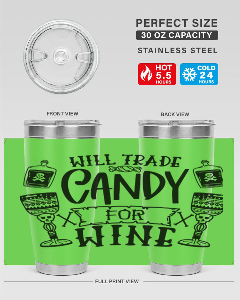 will trade candy for wine 10#- halloween- Tumbler