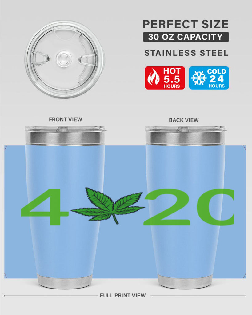 4 cannabis 20#- marijuana- Tumbler