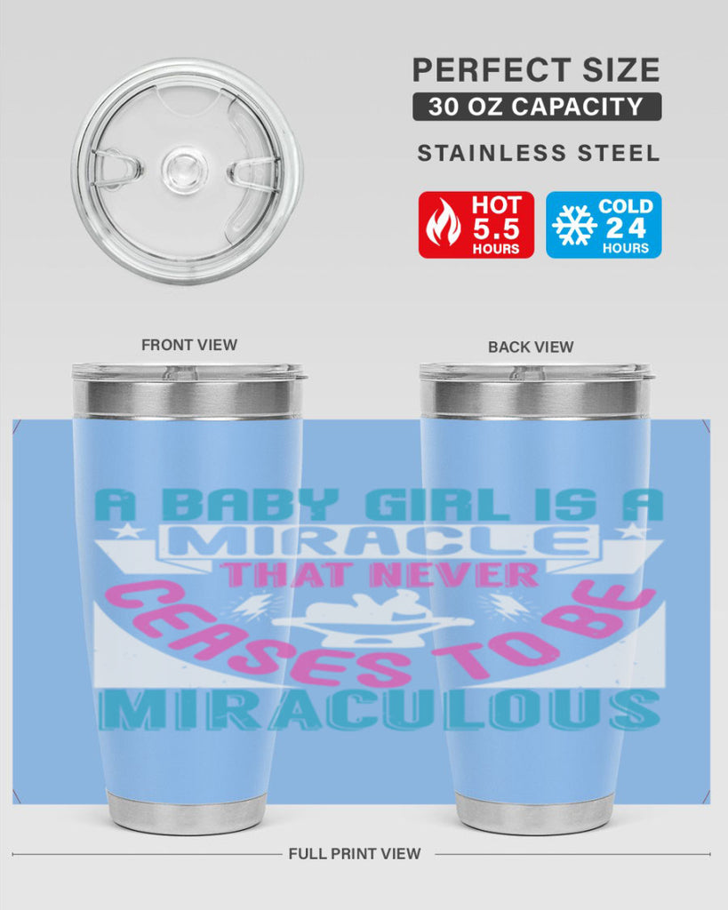 A baby girl is a miracle Style 196#- baby- tumbler