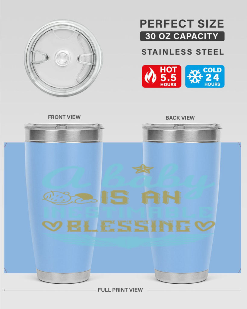 A baby is an inestimable blessing Style 141#- baby- tumbler