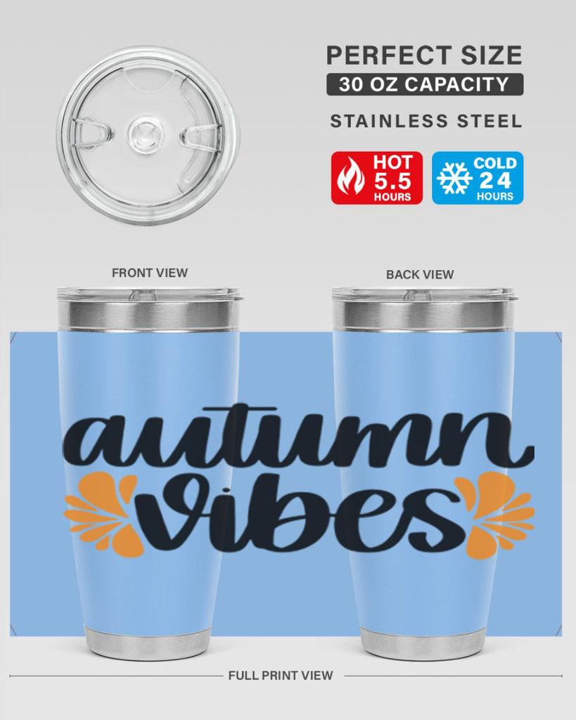 Autumn Vibes 478#- fall- Tumbler