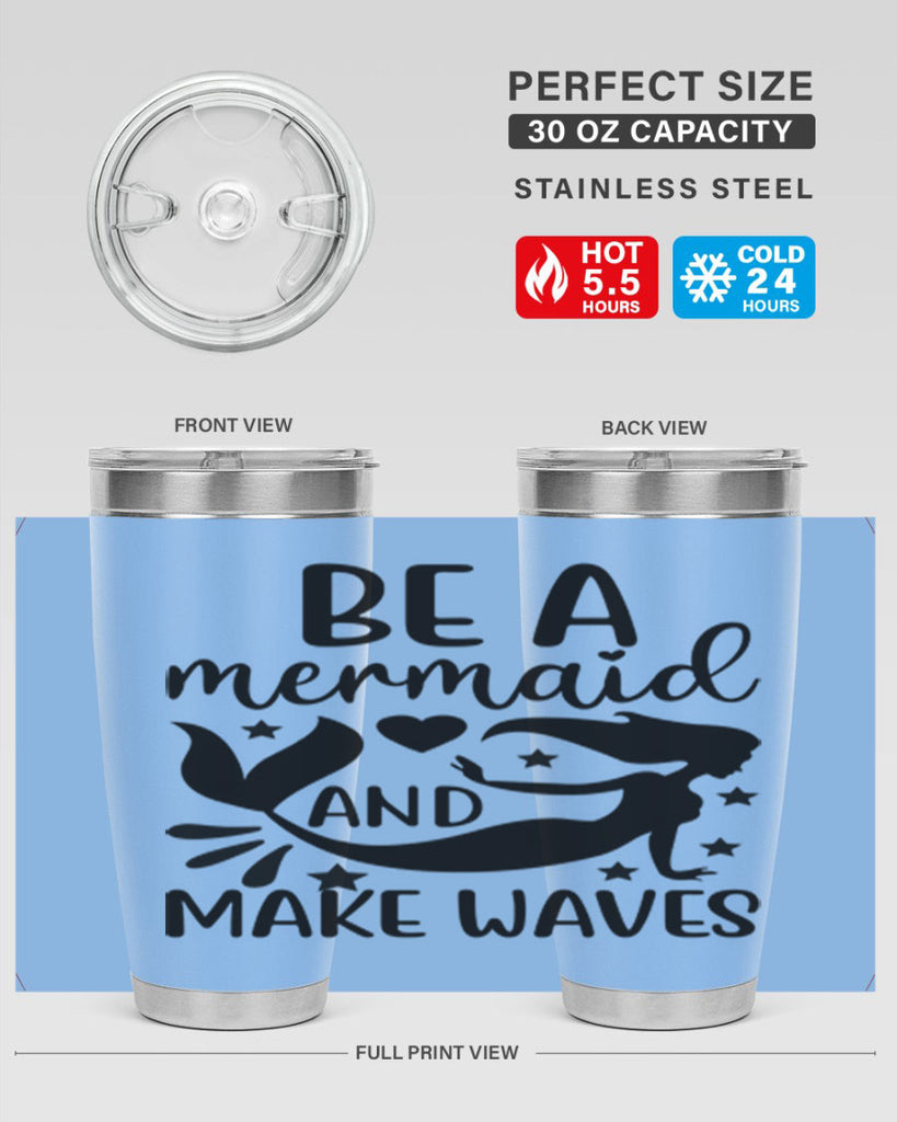 Be a mermaid and make 54#- mermaid- Tumbler