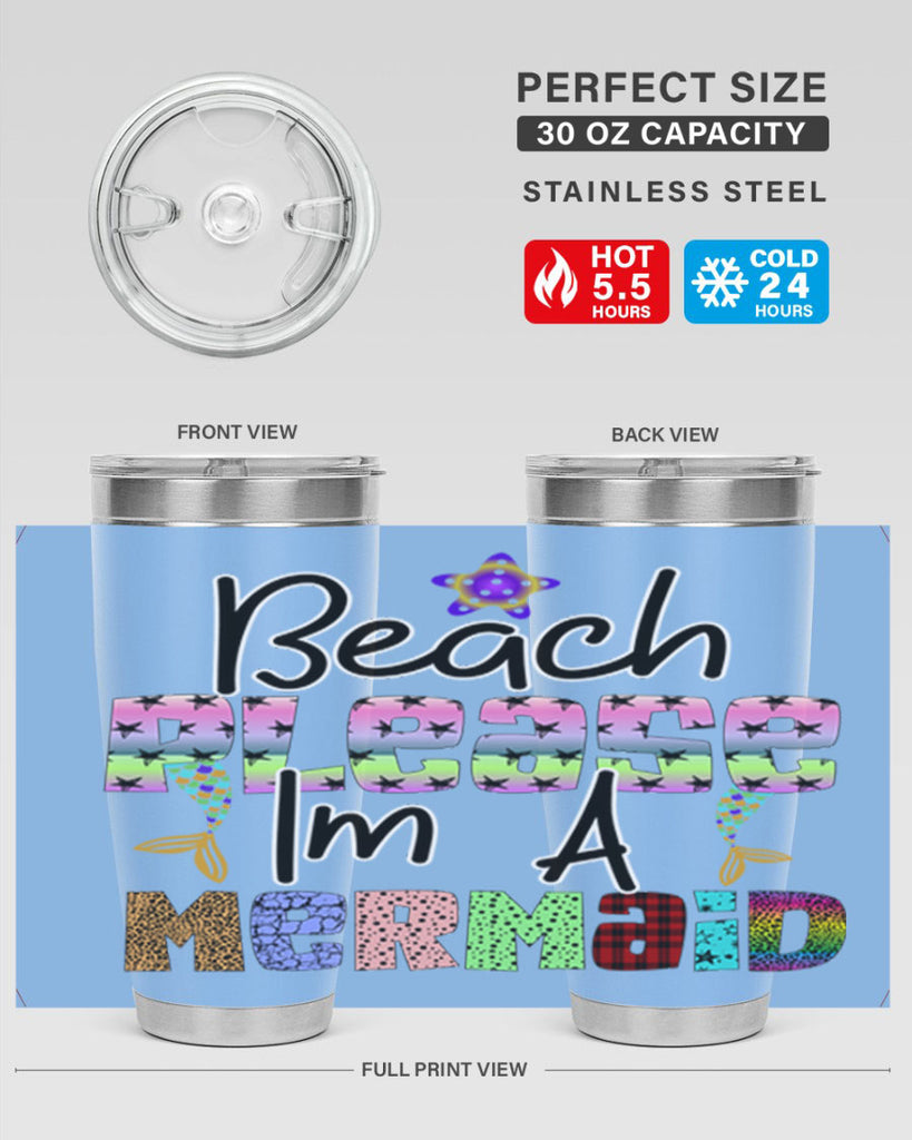 Beach Please Im A Mermaid 59#- mermaid- Tumbler