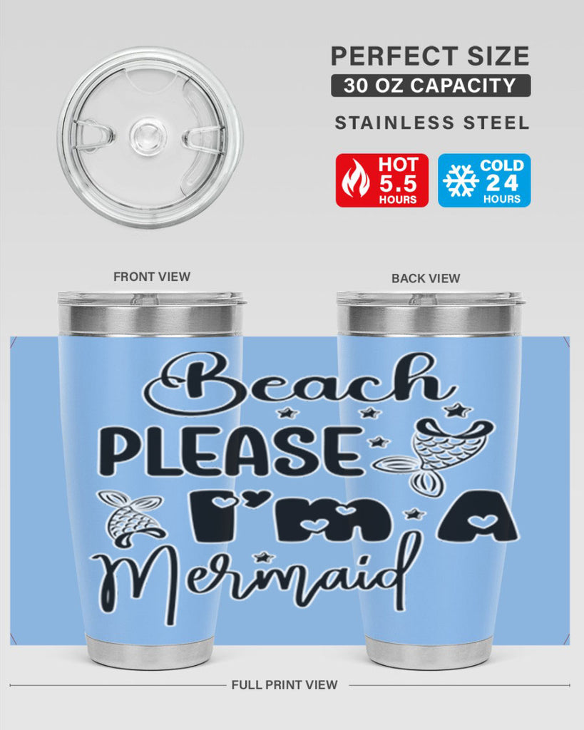 Beach Please Im A Mermaid 62#- mermaid- Tumbler