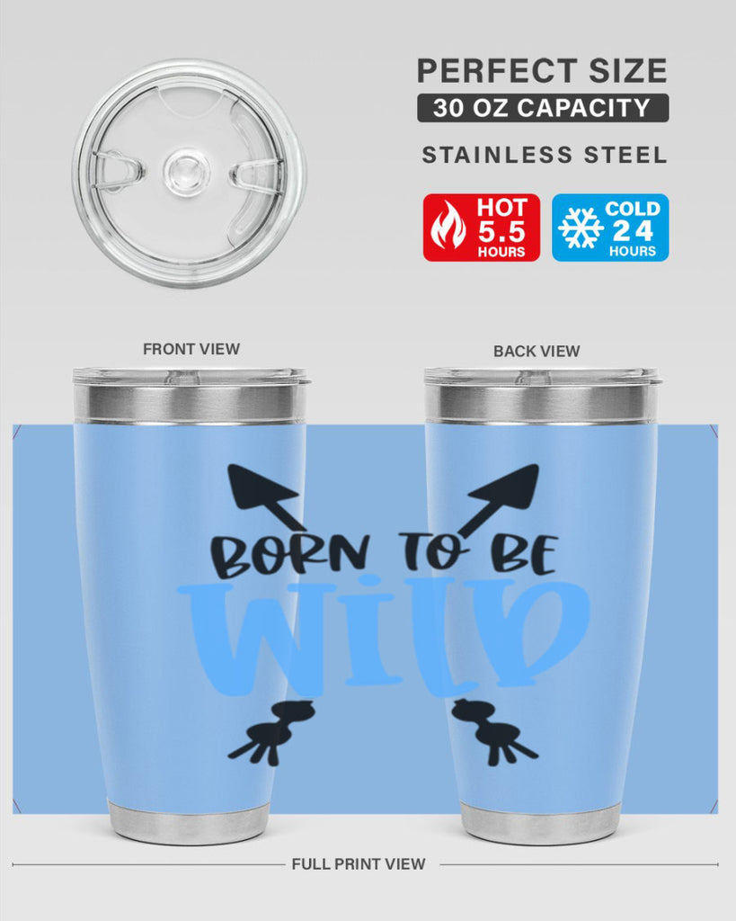Born To Be Wild Style 109#- baby- tumbler